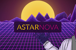 Astarnova is a DeFI protocol implementing a DEX, Farms and yield optimizers on Astar network