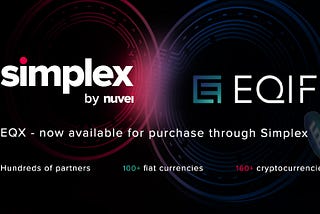 EQIFi launches Simplex by Nuvei integration to enable EQX and other crypto onramps