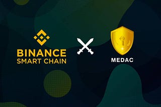 The switch is complete — Medallion Chain will migrate to Binance Smart Chain