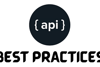 Best Practices for API Design