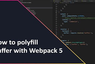 How to polyfill Buffer with Webpack 5