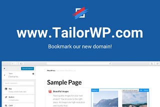 TailorWP.com is live now!