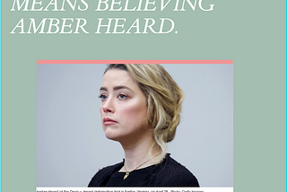 Believing Survivors Means Believing Amber Heard