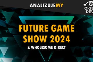 Future Games Show 2024