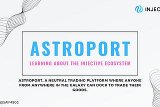 Astroport اور انجیکٹیو کے ساتھ چاند کو دریافت کریں۔