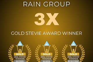 RAIN Group Wins Three Gold Stevie® Awards for Sales Training, Sales Meeting, and Thought Leadership