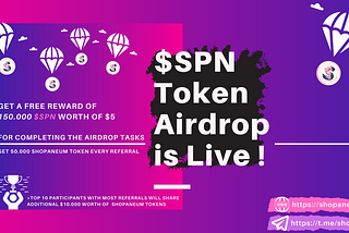 Shopaneum $SPN Free Airdrop is LIVE !!