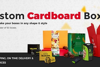 Vivify your Custom Cardboard Boxes!