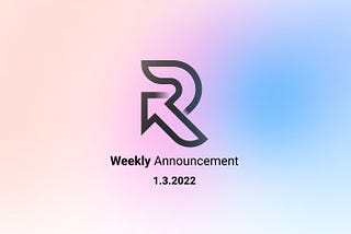 1.3.2022 — Weekly Announcement