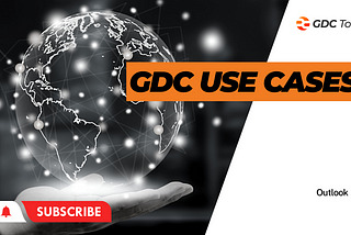 GDC Use Cases