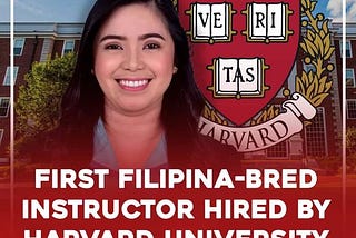 First Filipina-bred Instructor Hired by Harvard University