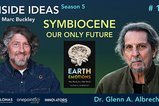 Entering the Symbiocene offers new hope to humanity