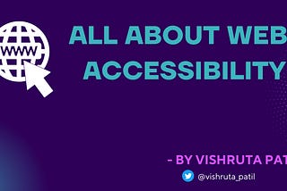 All About WEB Accessibility