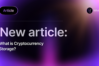 What is cryptocurrency storage?