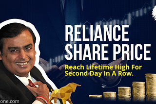 Reliance Share Price Reach Lifetime High For Second Day In A Row