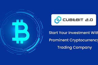 Start Your Investment With Prominent Cryptocurrency Trading Company?