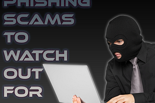 What are Phishing Scams