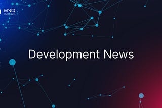 Development News