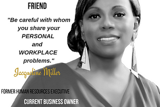 Why Your Personal Business Is Not Everybody’s Business In The Workplace