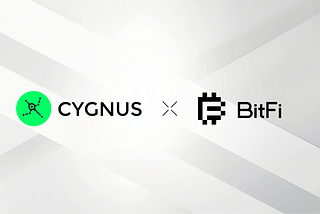 Cygnus Partners with BitFi to Unlock New Opportunities for Bitcoin Holders