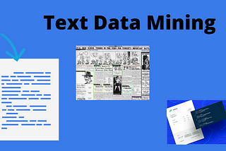 Successful Ways Of Text Data Mining in 2022