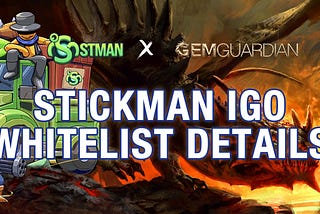 STMAN IGO Whitelist Details on GemGuardian