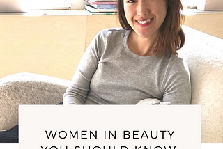 Women In Beauty You Should Know: Lisa Li, Founder of The Qi