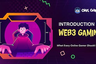Introduction to Web3 Gaming