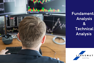 Fundamental Analysis vs. Technical Analysis… Which is Better ?