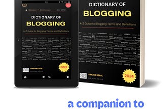 “Dictionary of Blogging” (2024 Edition) Finally Launched (500+ terms)