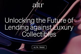 Altr Unlocks the Future of Lending