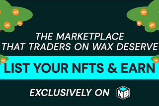 Launching the NeftyBlocks Trade to Earn Marketplace!