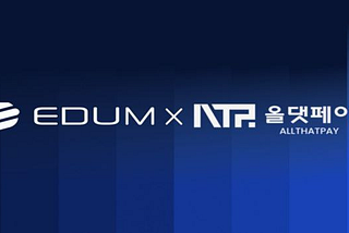 EDUM Project Signs LOI with ‘All That Pay’ for Commercial Expansion of ‘BrainPT’