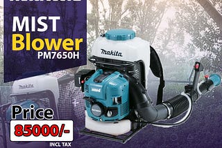 MAKITA PM7650H MIST BLOWER