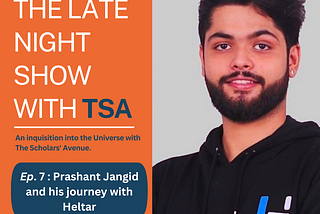 The Late Night Show with TSA ft. Prashant Jangid