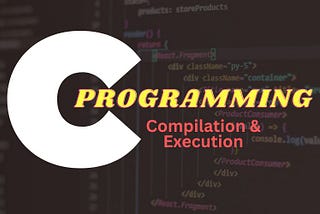 How to Get Started with C Programming for Beginners