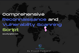 🛠️ Reconnaissance and Vulnerability Scanning Script🛡️
