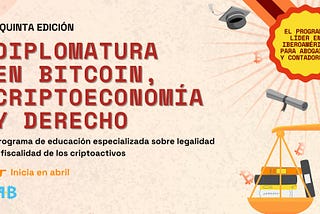 La ONG Bitcoin Argentina lanza la Diplomatura en Bitcoin, Criptoeconomia y Derecho