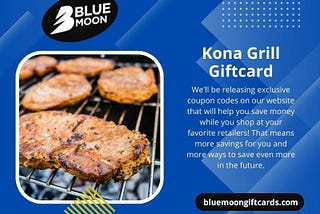 Kona Grill Giftcard
