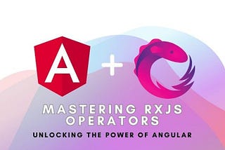 Unlocking the Power of switchMap and mergeMap in Angular: Real-Life Scenarios and Code Samples