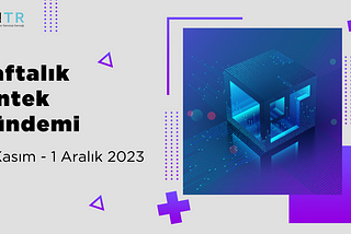 Haftalık Fintech Gündemi