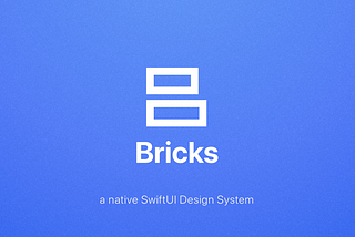 Bricks — a Design System for SwiftUI
