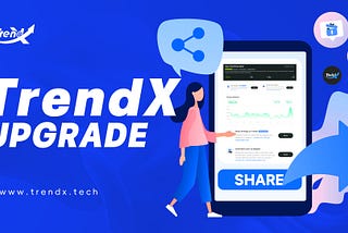 ⚙️ TrendX Version Iteration Update 2024/4/16