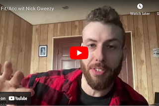 Fit/Acc with Nick Gweezy