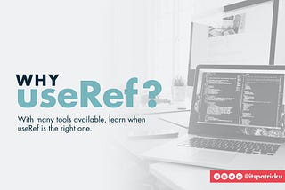 Why useRef?