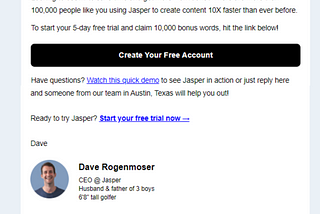 Jasper AI - is asking for a credit card just for a free trial - Oh common Dave Rogenmoser you can…