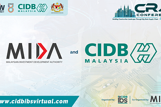 MIDA and CIDB Renew Collaboration with New MOU to Promote Investment in the Industrialised…