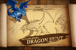 The Flame Riders: Dragon Hunt