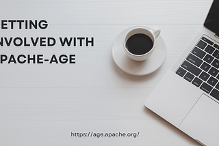 Getting Involved With Apache-AGE