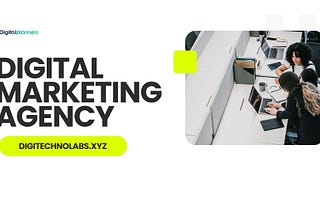 Exploring Digital Marketing Agency Digitechnolabs.xyz!